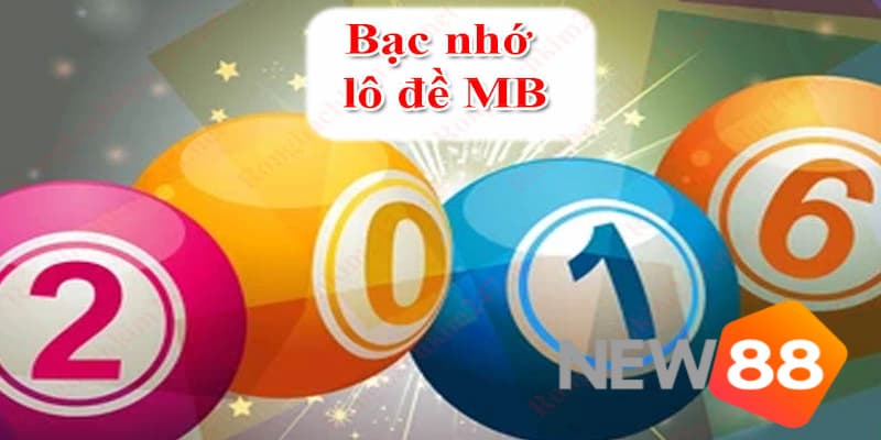 Phương pháp bạc nhớ lô đề miền Bắc đầu đuôi lô câm